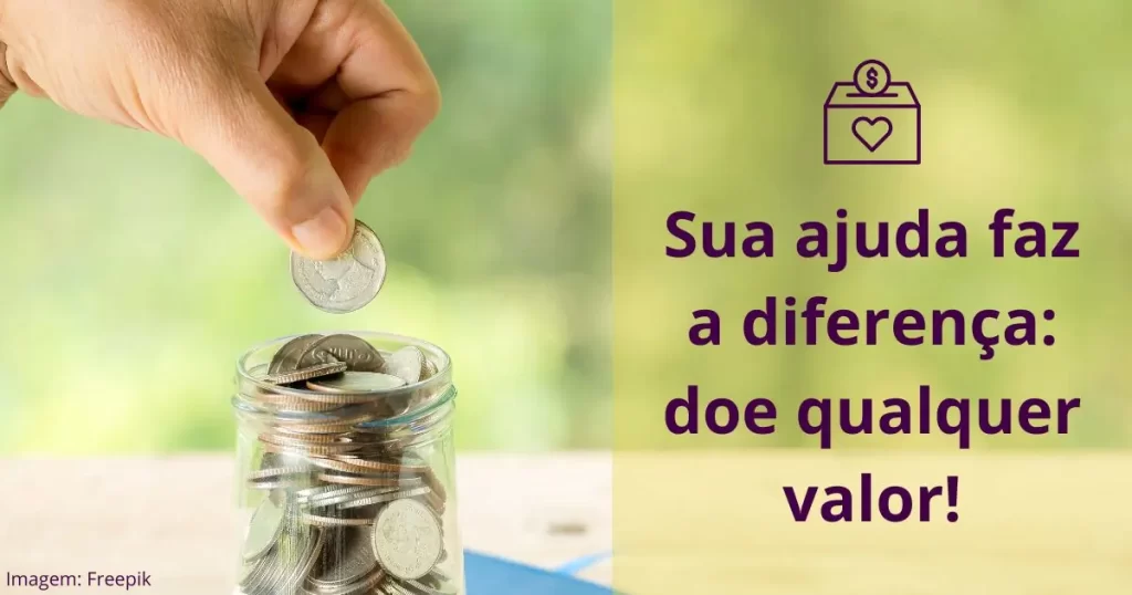 pote de moedas e uma mão depositando moeda no pote para evidenciar a necessidade de doação para o projeto digital agulhas da resistência subvertendo linhas e pontos com os dizeres "sua ajuda faz a diferença: doe qualquer valor!" embaixo de um desenho de uma caixa com um coração e uma moeda sendo depositada na caixa