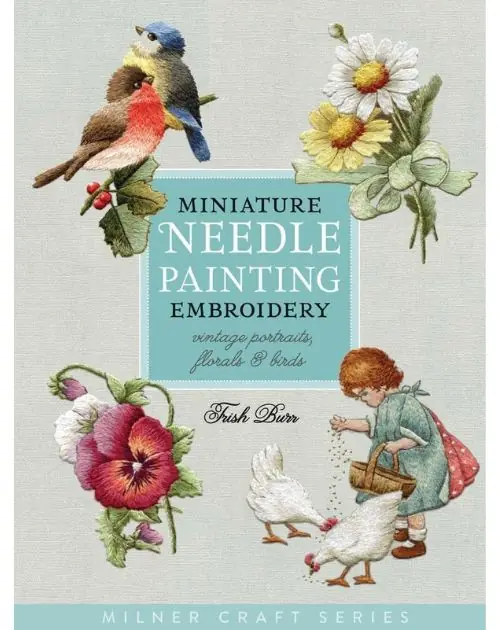 capa do livro “Miniature needle painting embroidery”, de Trish Burr, traz peças da artista e dicas da técnica